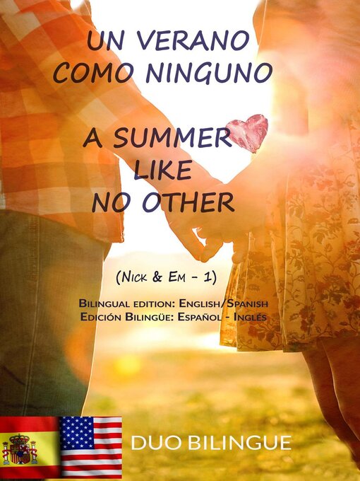 Title details for Un Verano Como Ninguno / a Summer Like No Other (Bilingual book by Duo Bilingue - Available